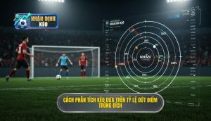 Cách phân tích kèo dựa trên tỷ lệ dứt điểm trúng đích